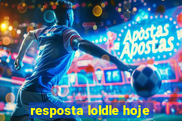 resposta loldle hoje